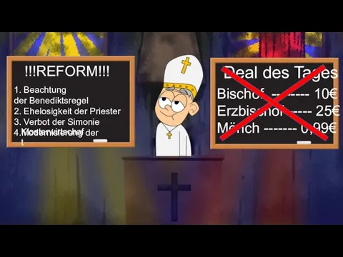 Deal des Tages Bischof -------- 10€ Erzbischof------ 25€ Mönch ------- 0,99€ !!!REFORM!!!