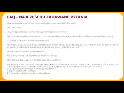 FAQ – NAJCZĘŚCIEJ ZADAWANE PYTANIA Czy mogę podarować punkty innemu członkowi programu