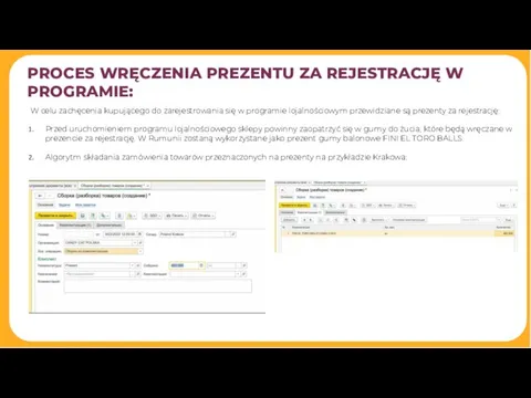 PROCES WRĘCZENIA PREZENTU ZA REJESTRACJĘ W PROGRAMIE: W celu zachęcenia kupującego do