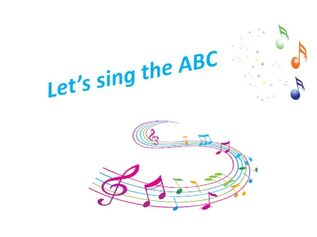 Let’s sing the ABC