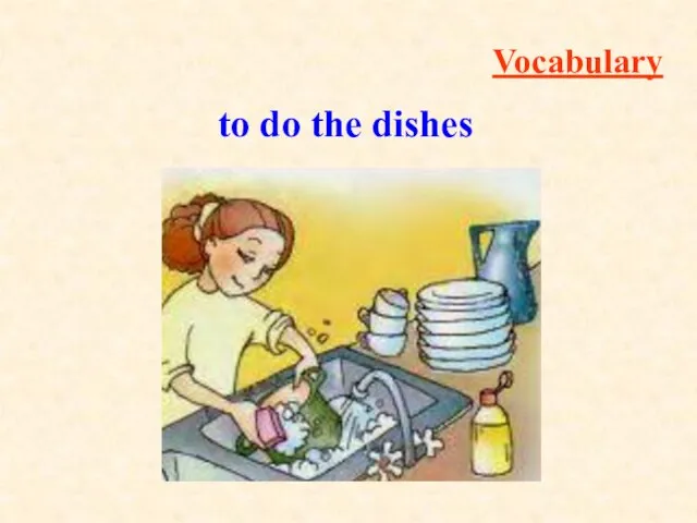 Vocabulary to do the dishes