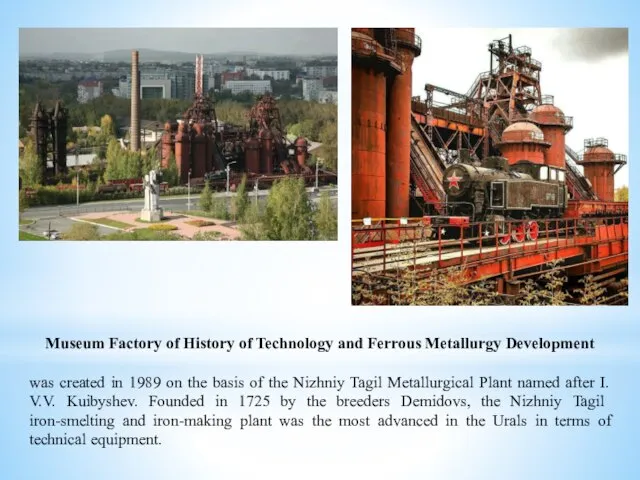 Museum Factory of History of Technology and Ferrous Metallurgy Development was created
