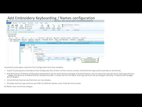 Add Embroidery Keyboarding / Names configuration Imported Customization comment from Configuration form