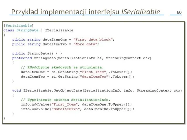 Przykład implementacji interfejsu ISerializable