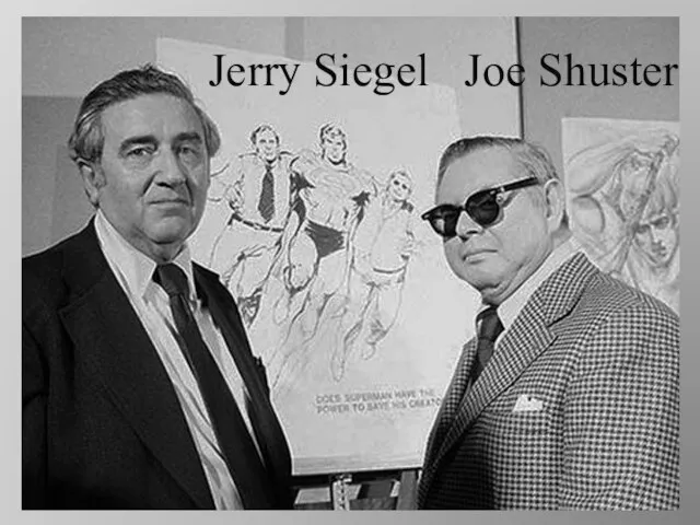 Jerry Siegel Joe Shuster