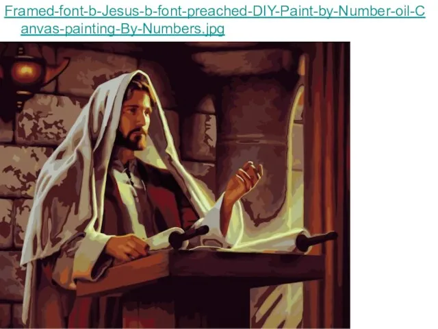 Framed-font-b-Jesus-b-font-preached-DIY-Paint-by-Number-oil-Canvas-painting-By-Numbers.jpg