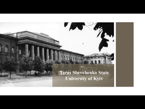 Taras Shevchenko State University of Kyiv