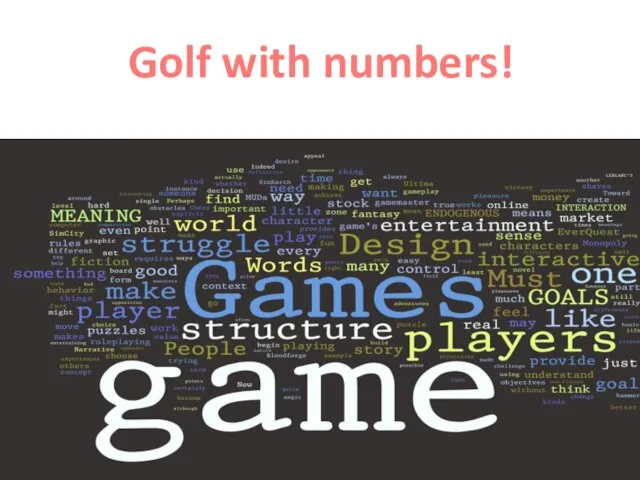 Golf with numbers!