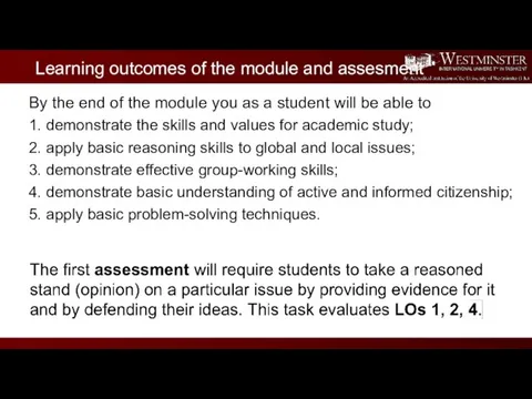 Learning outcomes of the module and assesment By the end of the