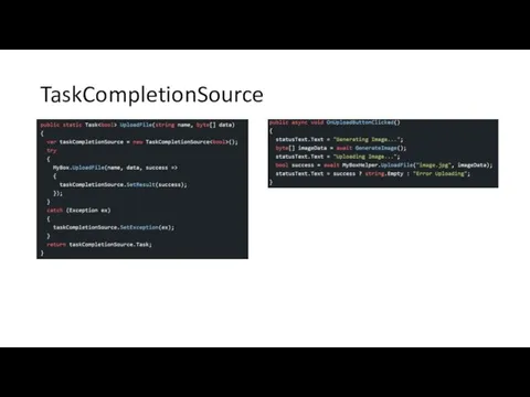 TaskCompletionSource