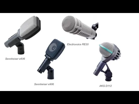 Sennheiser e906 Electrovoice RE20 AKG D112 Sennheiser e606