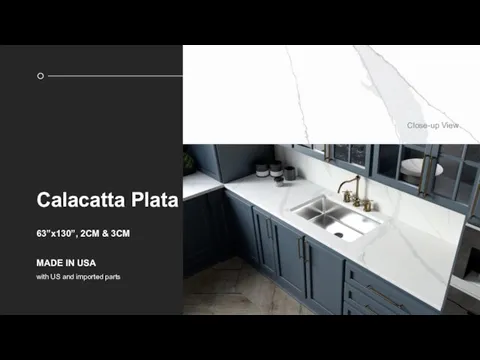 Calacatta Plata 63”x130”, 2CM & 3CM MADE IN USA with US and imported parts Close-up View