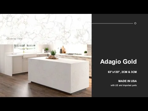 Adagio Gold 63”x130”, 2CM & 3CM MADE IN USA with US and imported parts Close-up View
