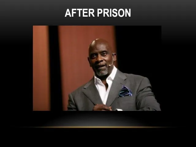 AFTER PRISON