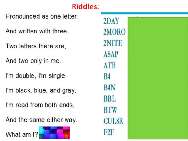 Riddles: