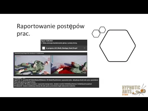 Raportowanie postępów prac.