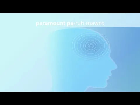 paramount pa·ruh·mawnt