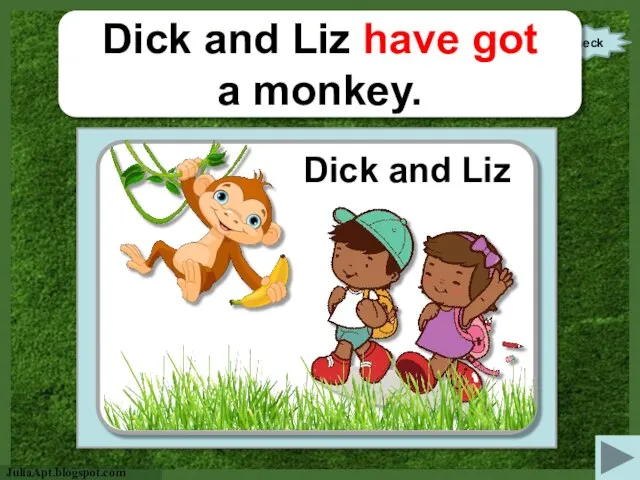 check Dick and Liz have got a monkey. Dick and Liz https://img.clipartfest.com/4feac74d1ea657c2c4f9ce7ab1f8c7f5_-walk-to-school-clipart-walking-to-school-clipart-png_442-399.png http://img.clipartall.com/funny-monkey-images-monkeys-clip-art-600_600.png