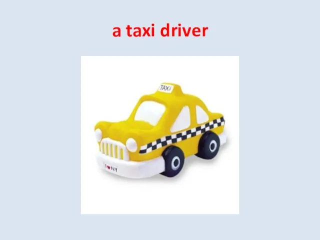 a taxi driver