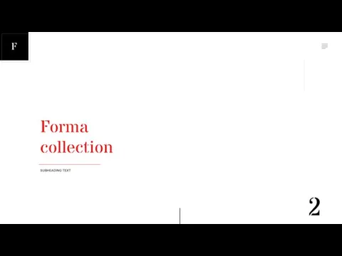 Forma collection SUBHEADING TEXT