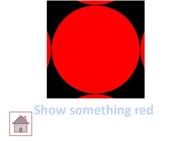 Show something red