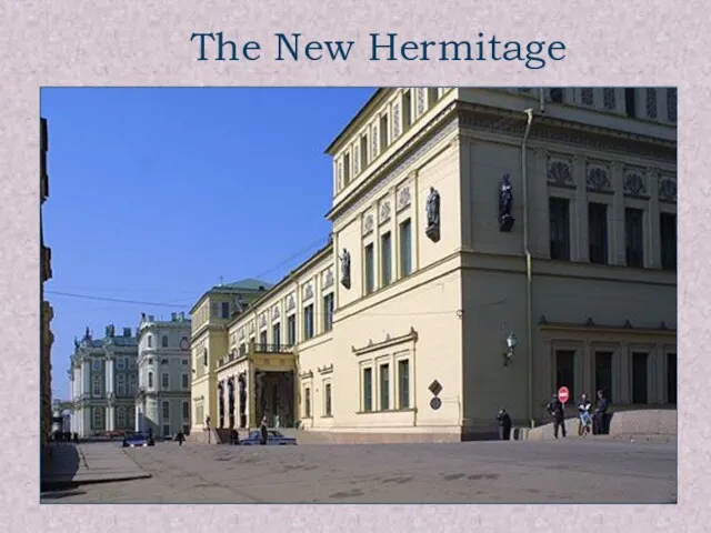The New Hermitage