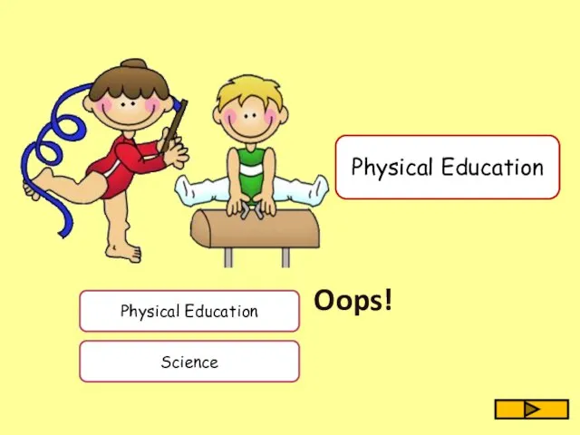 Physical Education Science Physical Education Oops!