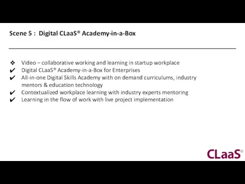 Scene 5 : Digital CLaaS® Academy-in-a-Box Video – collaborative working and learning