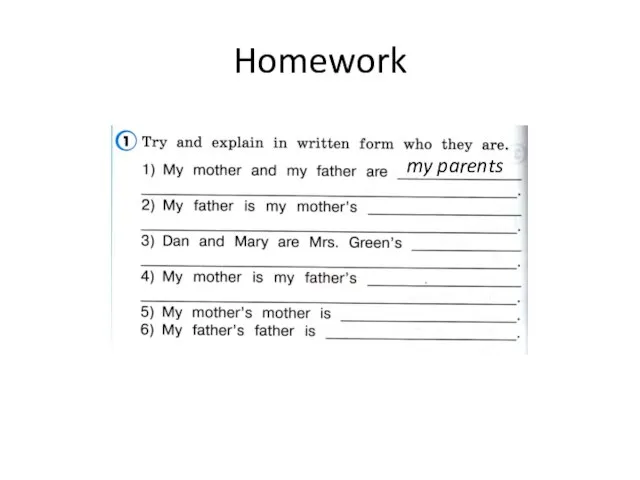 Homework my parents