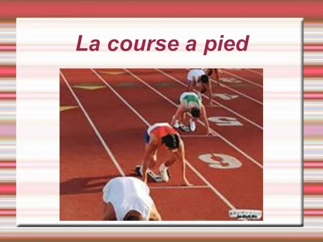 La course a pied