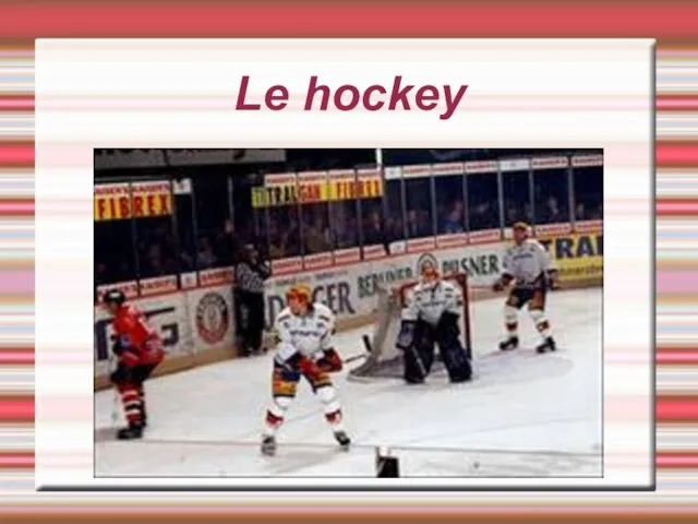 Le hockey