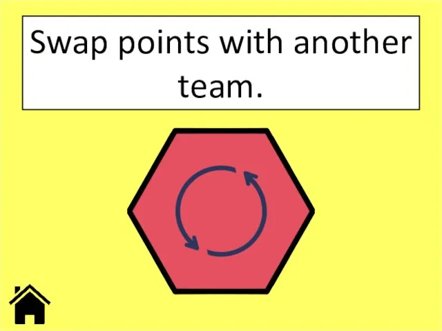 Swap points with another team.
