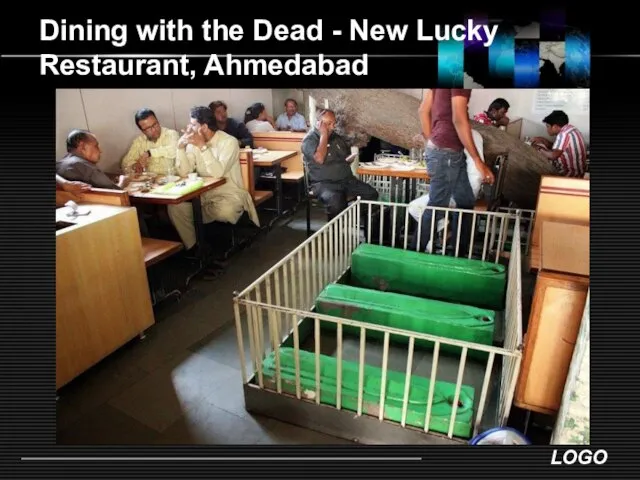 Dining with the Dead - New Lucky Restaurant, Ahmedabad