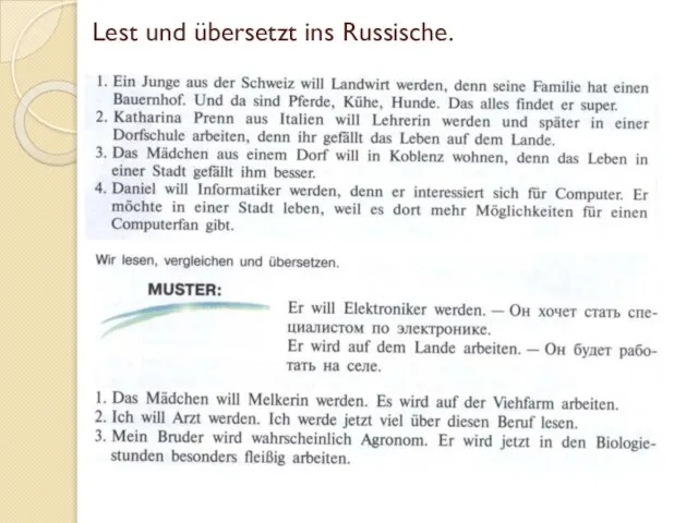 Lest und übersetzt ins Russische.