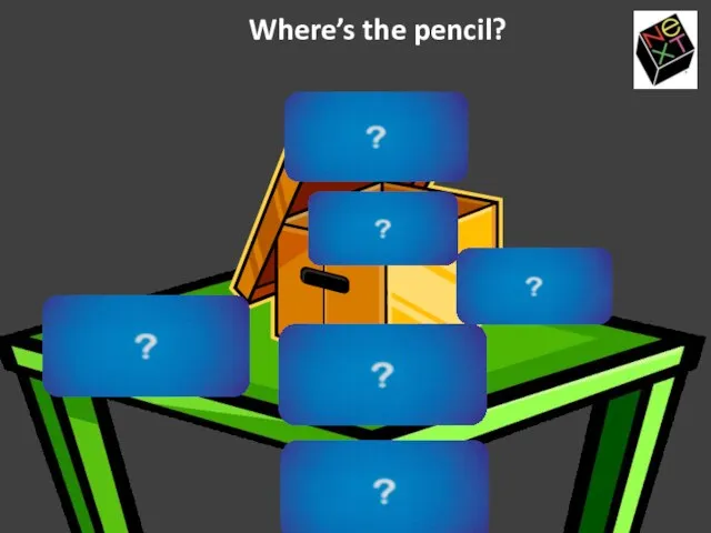 Where’s the pencil?
