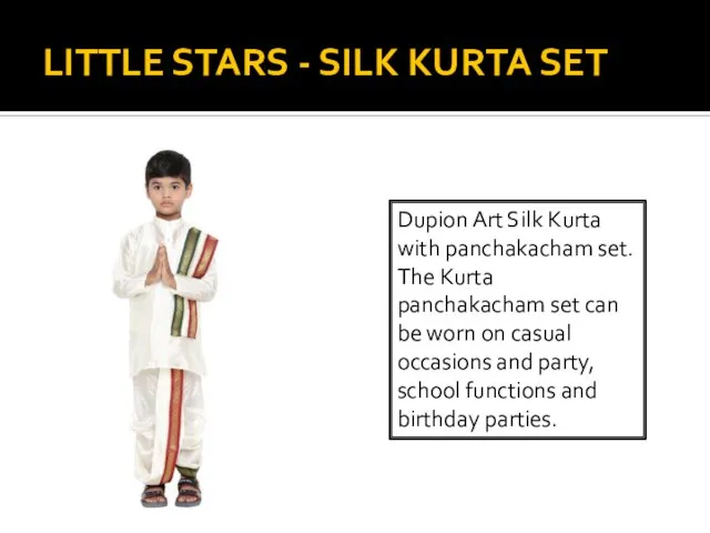 LITTLE STARS - SILK KURTA SET Dupion Art Silk Kurta with panchakacham