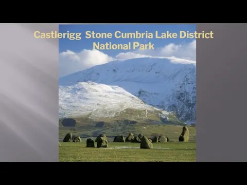 Castlerigg Stone Cumbria Lake District National Park