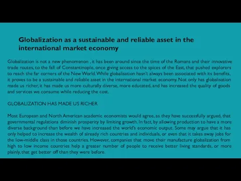 Globalization as a sustainable and reliable asset in the international market economy