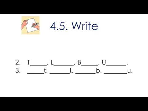 4.5. Write