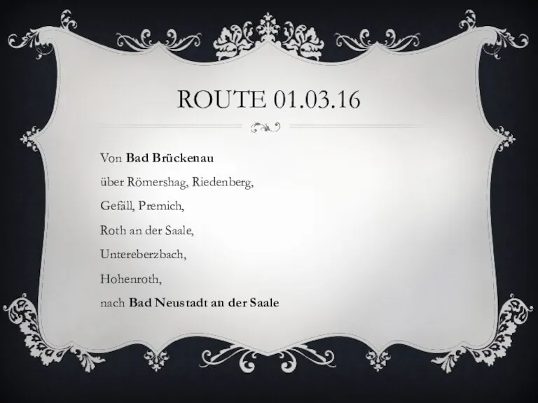ROUTE 01.03.16 Von Bad Brückenau über Römershag, Riedenberg, Gefäll, Premich, Roth an