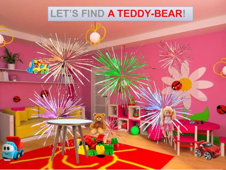 LET’S FIND A TEDDY-BEAR!