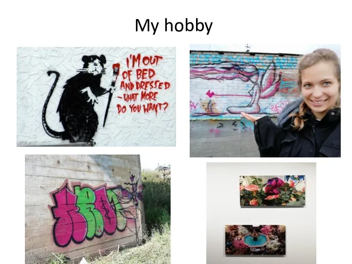 My hobby