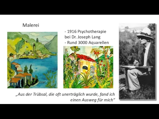 Malerei - 1916 Psychotherapie bei Dr. Joseph Lang - Rund 3000 Aquarellen