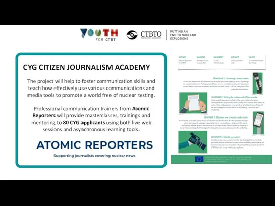CYG CITIZEN JOURNALISM ACADEMY The project will help to foster communication skills