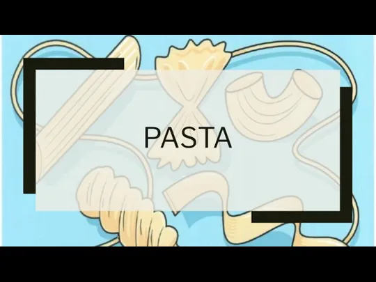 PASTA