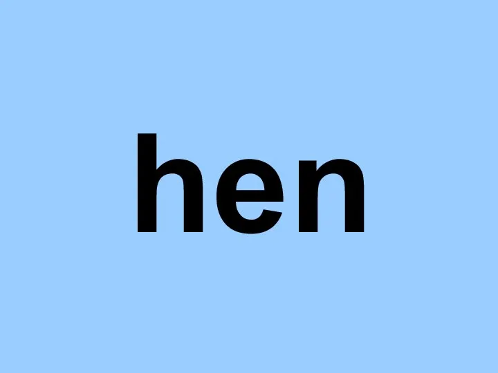 hen