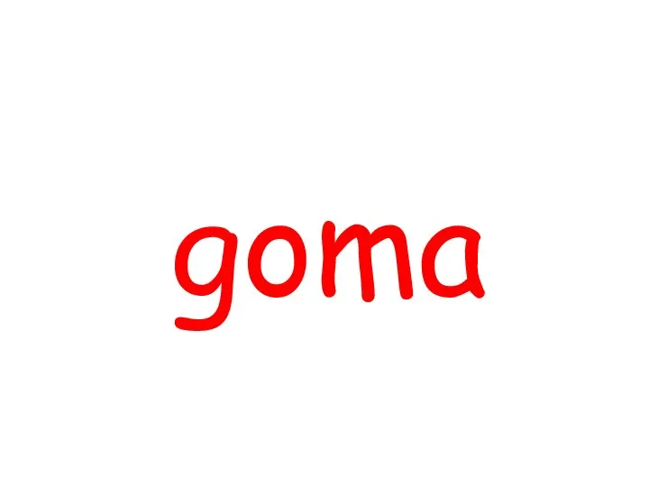 goma