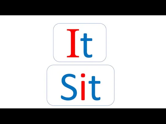 It Sit