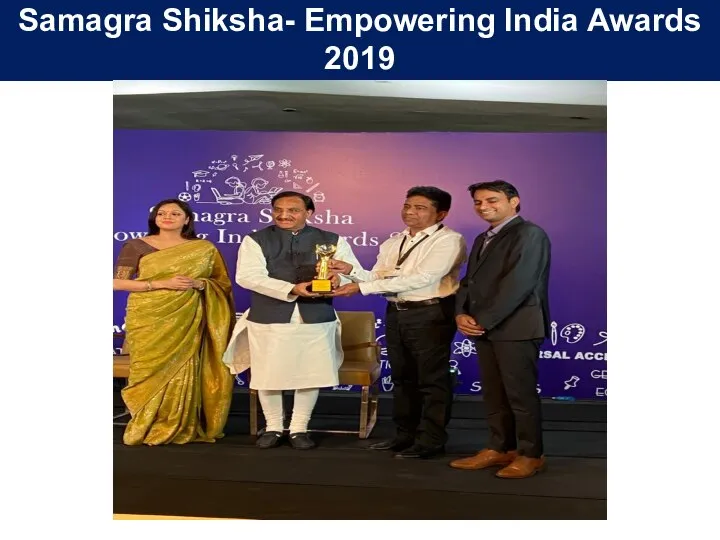 Samagra Shiksha- Empowering India Awards 2019