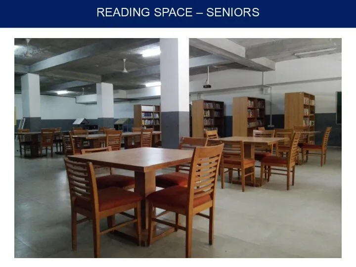 READING SPACE – SENIORS